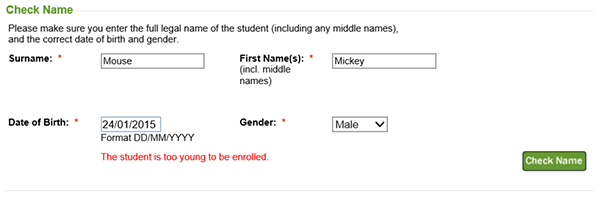 Screenshot of 'check name' instructions for ENROL system. Instructions advise the user to make sure the full legal name of the student, including any middle names, and the correct date of birth and gender, are entered into the system
